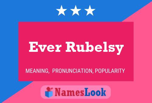 ملصق اسم Ever Rubelsy