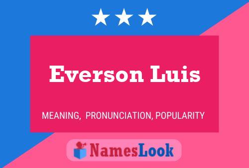 ملصق اسم Everson Luis