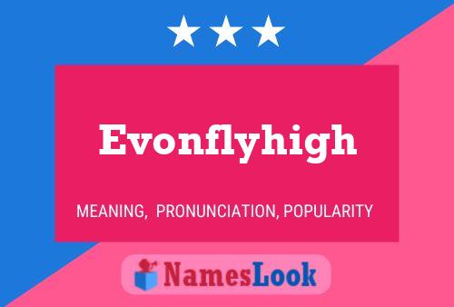 ملصق اسم Evonflyhigh