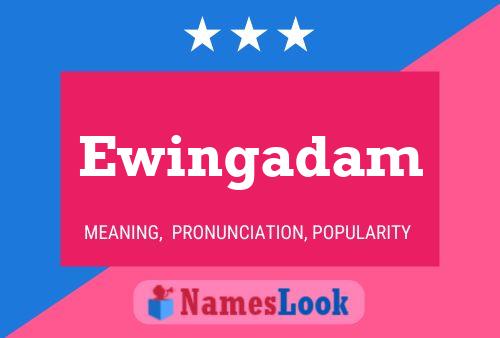 ملصق اسم Ewingadam