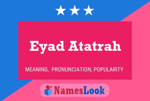 ملصق اسم Eyad Atatrah