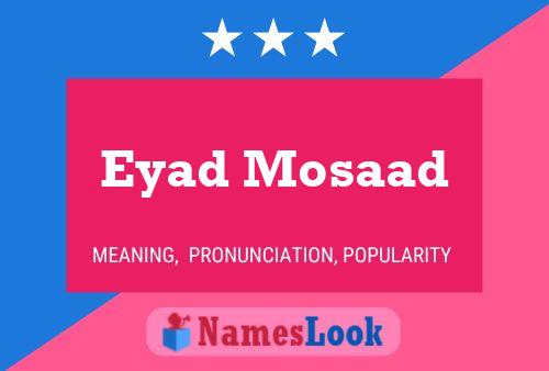 ملصق اسم Eyad Mosaad