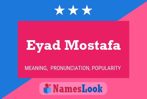 ملصق اسم Eyad Mostafa