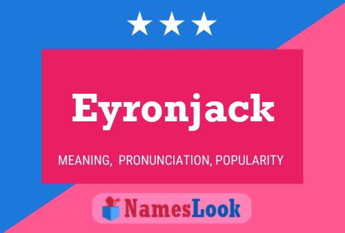 ملصق اسم Eyronjack