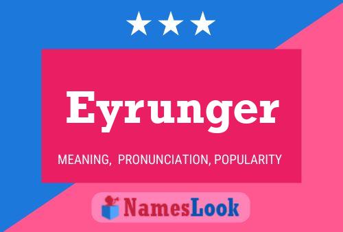 ملصق اسم Eyrunger