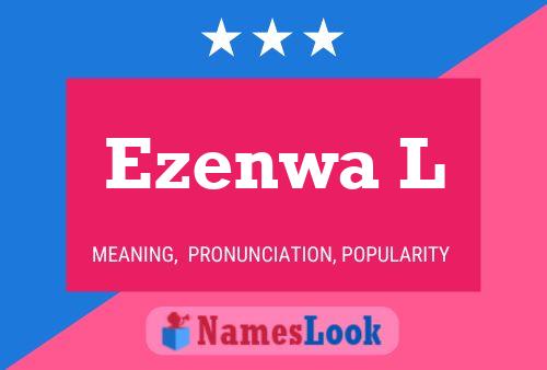 ملصق اسم Ezenwa L