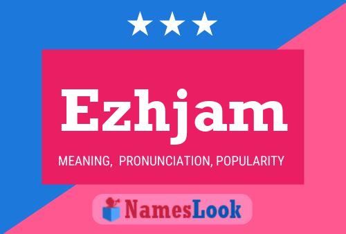 ملصق اسم Ezhjam