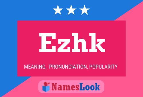 ملصق اسم Ezhk