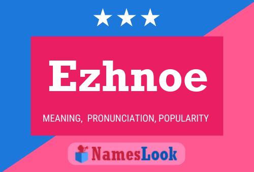 ملصق اسم Ezhnoe