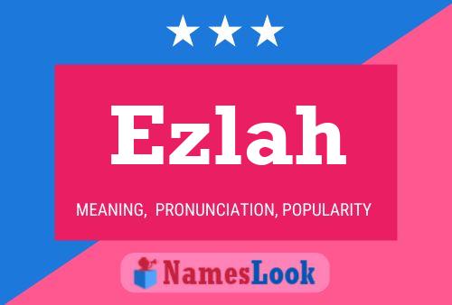 ملصق اسم Ezlah