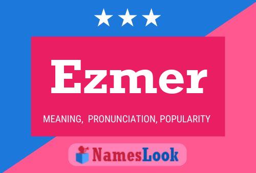 ملصق اسم Ezmer