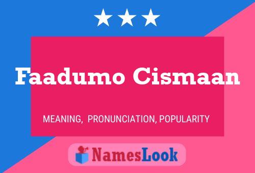 ملصق اسم Faadumo Cismaan