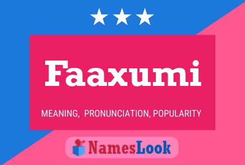 ملصق اسم Faaxumi