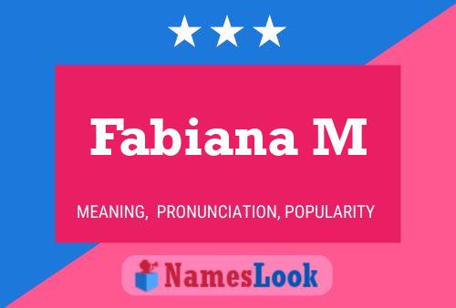 ملصق اسم Fabiana M