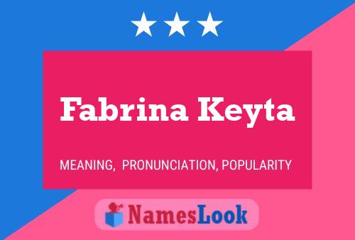 ملصق اسم Fabrina Keyta