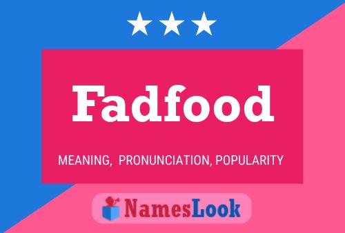 ملصق اسم Fadfood