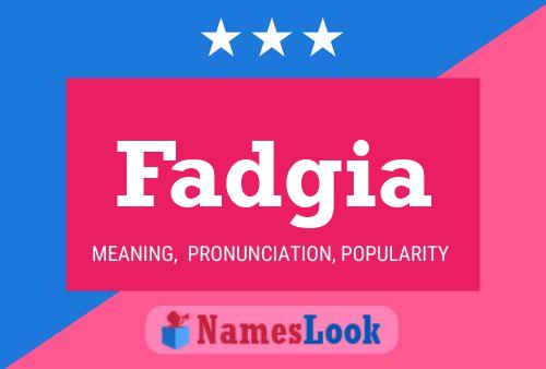 ملصق اسم Fadgia