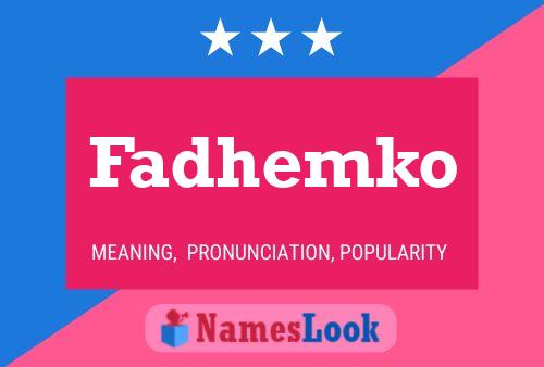 ملصق اسم Fadhemko