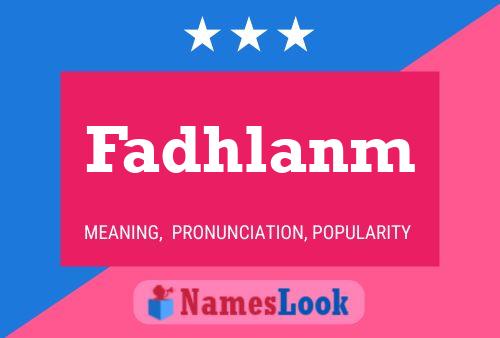 ملصق اسم Fadhlanm