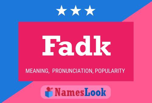 ملصق اسم Fadk