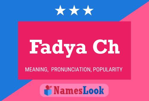 ملصق اسم Fadya Ch