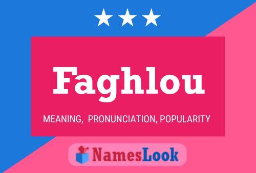 ملصق اسم Faghlou