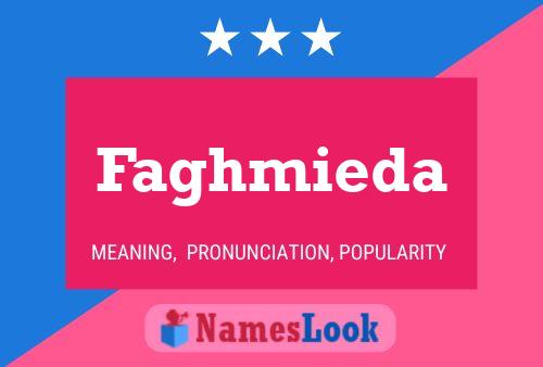 ملصق اسم Faghmieda