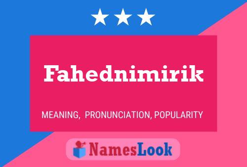 ملصق اسم Fahednimirik