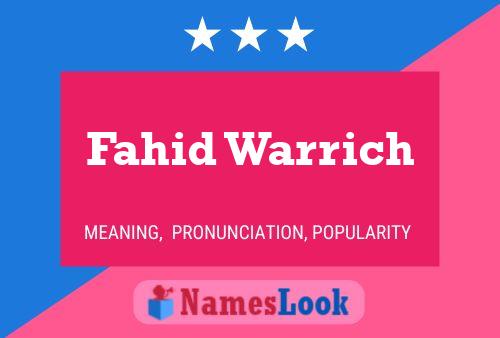 ملصق اسم Fahid Warrich