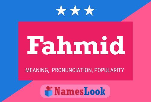 ملصق اسم Fahmid