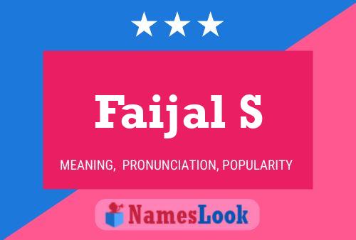 ملصق اسم Faijal S