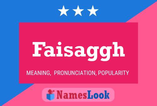 ملصق اسم Faisaggh