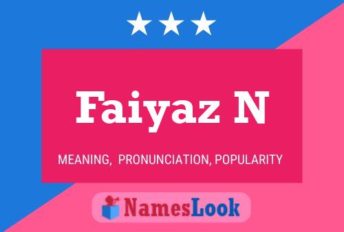 ملصق اسم Faiyaz N