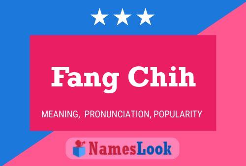 ملصق اسم Fang Chih