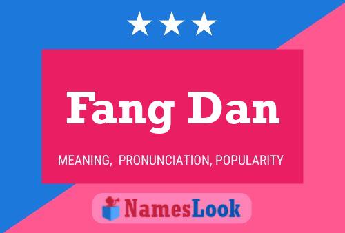 ملصق اسم Fang Dan