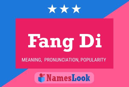 ملصق اسم Fang Di