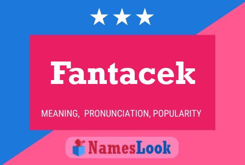 ملصق اسم Fantacek