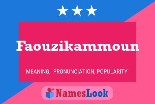 ملصق اسم Faouzikammoun