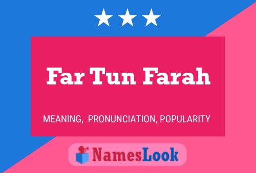 ملصق اسم Far Tun Farah