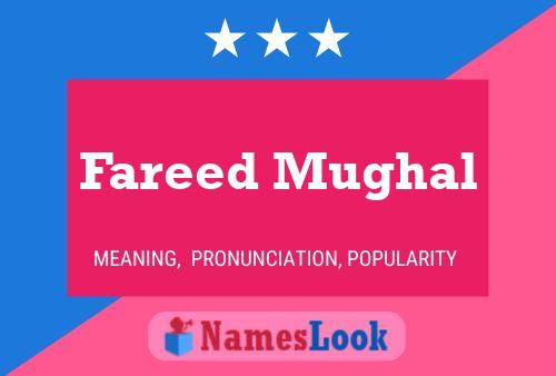 ملصق اسم Fareed Mughal