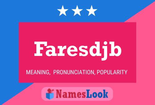 ملصق اسم Faresdjb