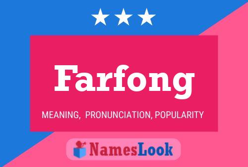 ملصق اسم Farfong