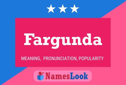 ملصق اسم Fargunda