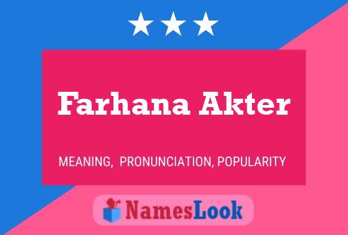 ملصق اسم Farhana Akter