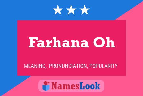 ملصق اسم Farhana Oh