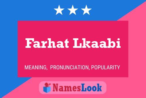 ملصق اسم Farhat Lkaabi