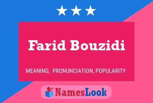 ملصق اسم Farid Bouzidi