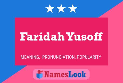 ملصق اسم Faridah Yusoff