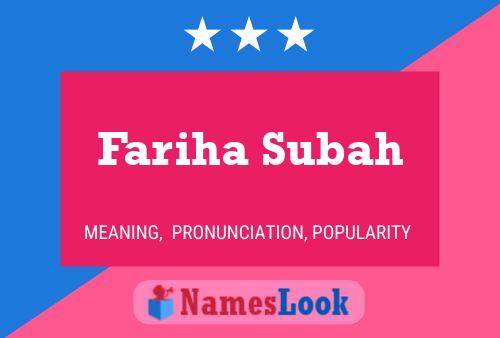 ملصق اسم Fariha Subah