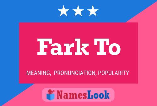 ملصق اسم Fark To